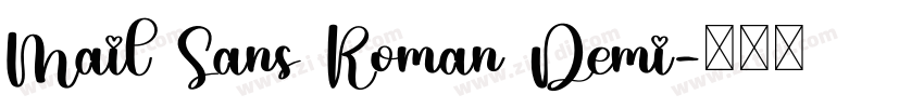 Mail Sans Roman Demi字体转换